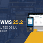 LISA WMS pour SAP BUSINESS ONE – Nouveautés de la version 25.2
